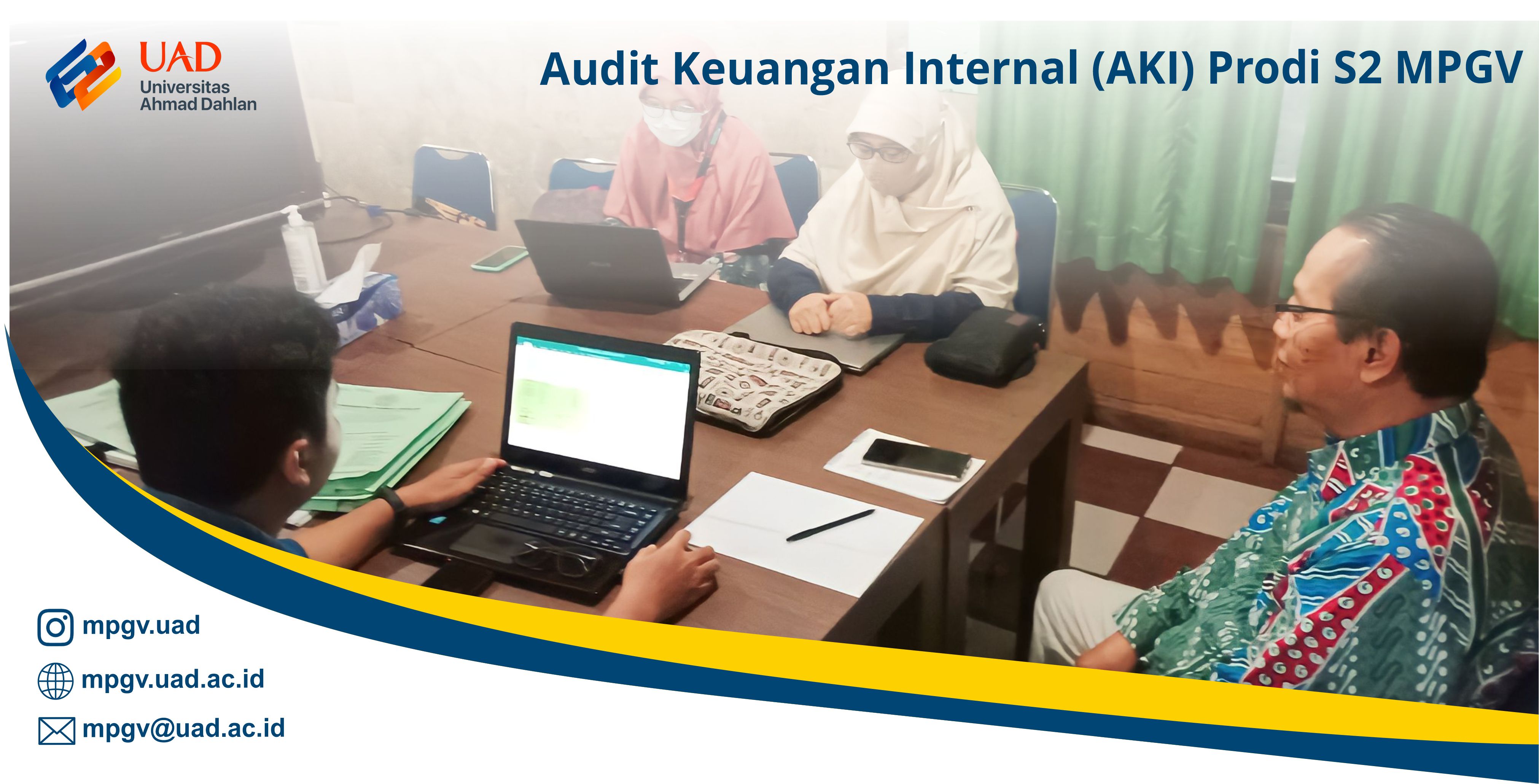 Audit Keuangan Internal (AKI) Prodi S2 MPGV UAD
